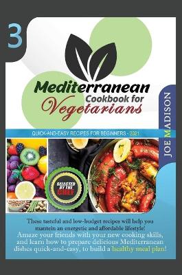 Book cover for Mediterranean Cookbook for Vegetarians Vol.3