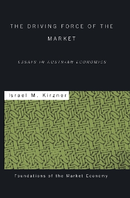 Book cover for The Driving Force of the Market