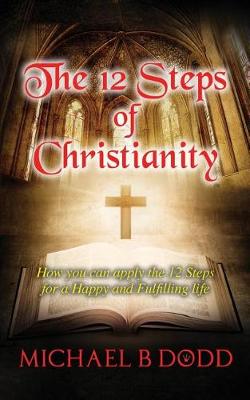 Book cover for The 12 Steps of Christianity