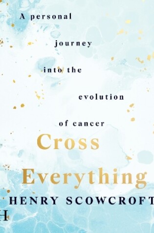 Cover of Cross Everything