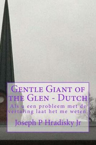 Cover of Gentle Giant of the Glen - Dutch