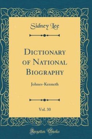 Cover of Dictionary of National Biography, Vol. 30