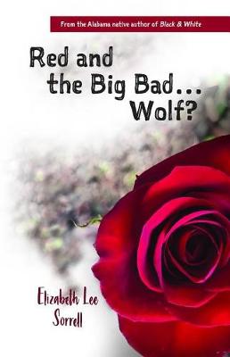 Book cover for Red and the Big Bad... Wolf?