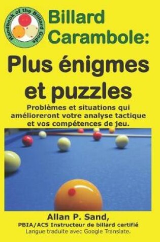 Cover of Billard Carambole - Plus  nigmes Et Puzzles