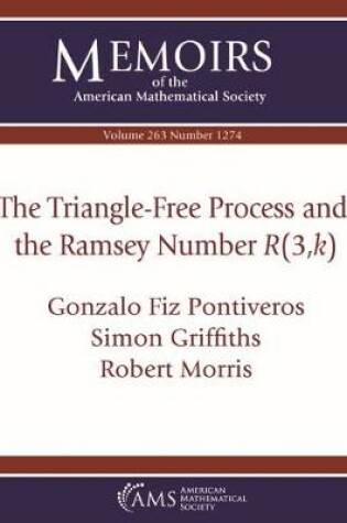 Cover of The Triangle-Free Process and the Ramsey Number $R(3,k)$