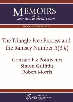 Book cover for The Triangle-Free Process and the Ramsey Number $R(3,k)$
