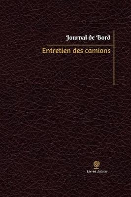 Cover of Entretien des camions Journal de bord