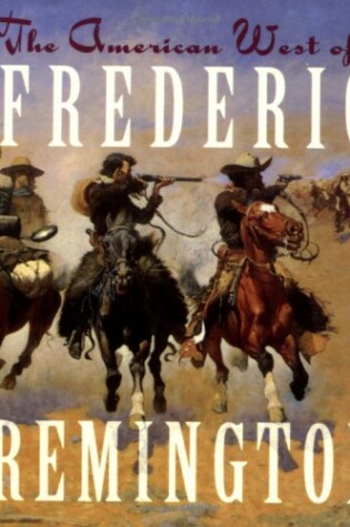 Cover of The American West of Frederic Remington