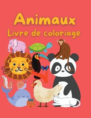 Book cover for Livre de Coloriage Animaux