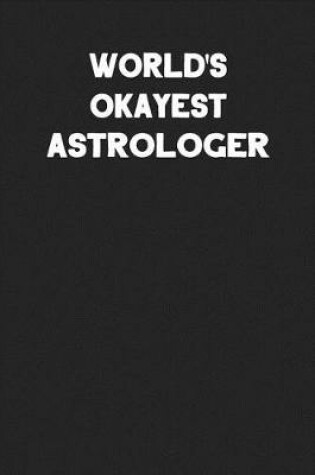 Cover of World's Okayest Astrologer