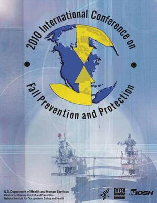 Book cover for 2010 International Conference on Fall Prevention and Protection