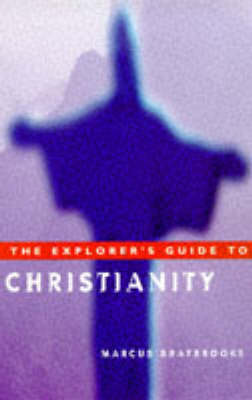 Cover of The Explorer's Guide to Christianity