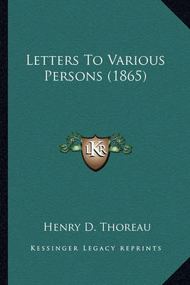 Book cover for Letters to Various Persons (1865) Letters to Various Persons (1865)