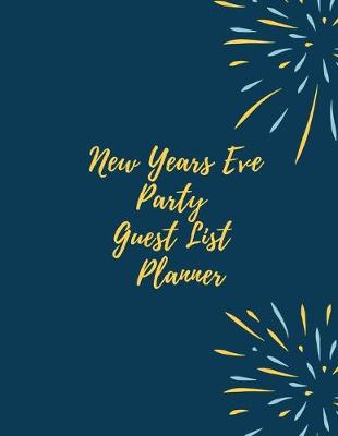 Book cover for New Years Eve Party Guest List Planner