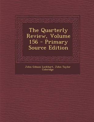 Book cover for The Quarterly Review, Volume 156