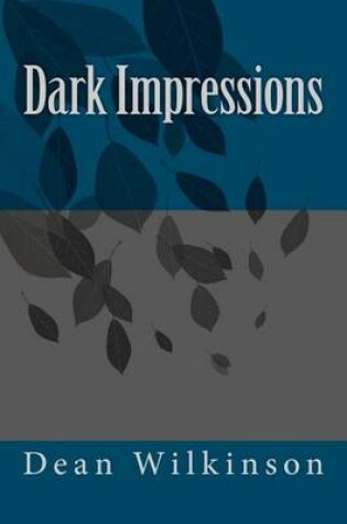 Cover of Dark Impressions