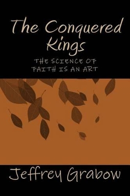 Cover of The Science of Faith Is an Art