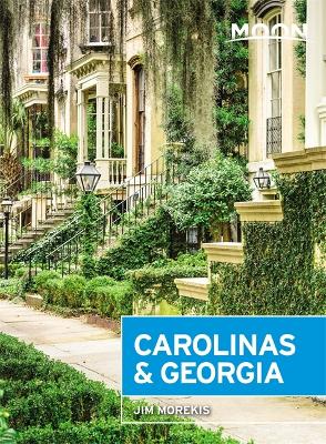 Book cover for Moon Carolinas & Georgia (Second Edition)