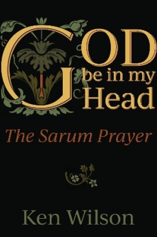 Cover of God Be in My Head