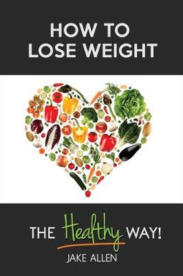 Book cover for How to Lose Weight