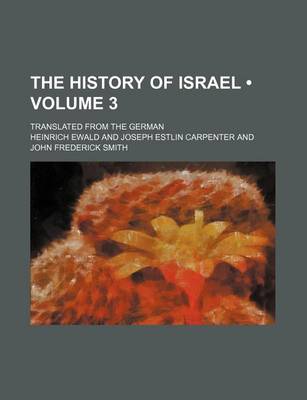 Book cover for The History of Israel (Volume 3); Translated from the German