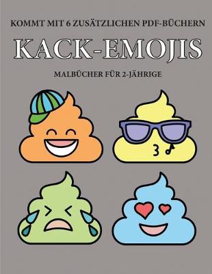 Book cover for Malbucher fur 2-Jahrige (Kack-Emojis)