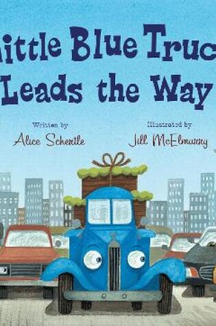 Cover of Little Blue Truck Leads the Way Board Book