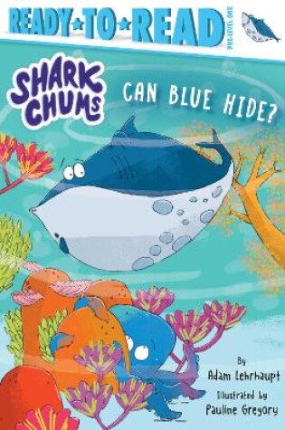 Cover of Can Blue Hide?