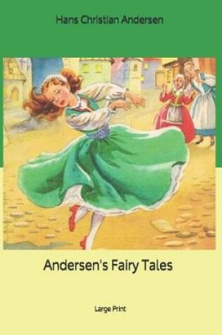Cover of Andersen's Fairy Tales by Hans Christian Andersen