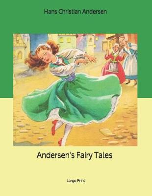 Book cover for Andersen's Fairy Tales by Hans Christian Andersen