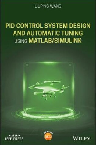 Cover of PID Control System Design and Automatic Tuning using MATLAB/Simulink