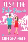 Book cover for Just the Fake Fiancée