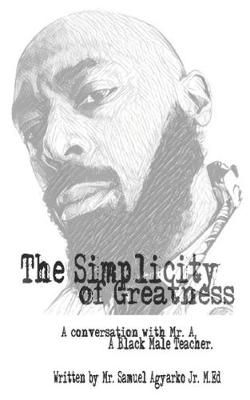 Cover of The Simplicity of Greatness.