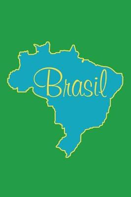 Book cover for Brasil - Green, Blue & Yellow Lined Notebook with Margins (Brazil)