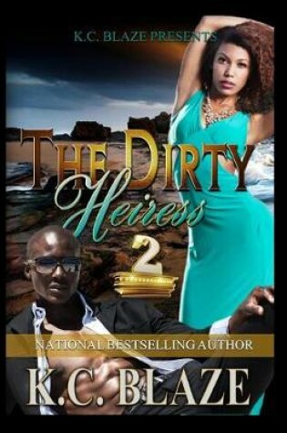 Cover of The Dirty Heiress 2