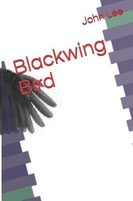 Book cover for Blackwing Bird