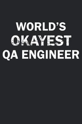 Book cover for World's Okayest QA Engineer
