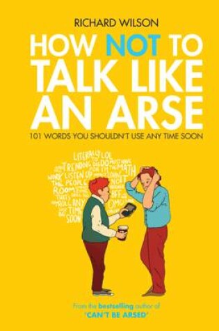 Cover of How Not to Talk Like an Arse