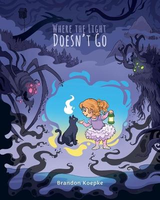 Book cover for Where the Light Doesn't Go