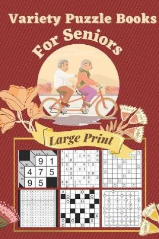 Cover of Variety Puzzle Books For Seniors Large Print