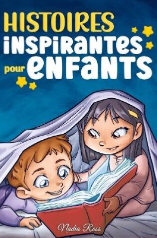 Cover of Histoires Inspirantes pour Enfants