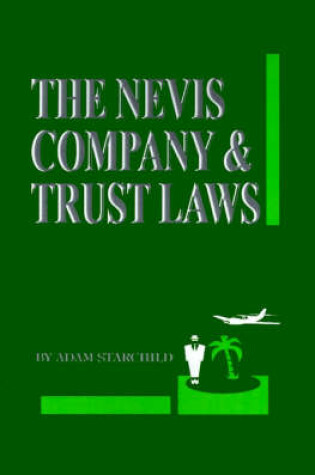 Cover of The Nevis Company & Trust Laws