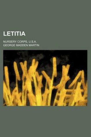 Cover of Letitia; Nursery Corps, U.S.A.