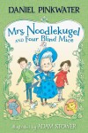 Book cover for Mrs. Noodlekugel and Four Blind Mice