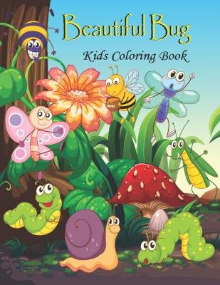 Book cover for Beautiful Bug Kids Coloring Book