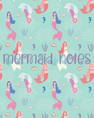 Book cover for Mermaid Notes