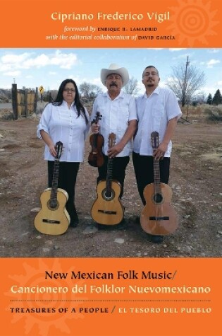 Cover of New Mexican Folk Music/Cancionero del Folklor Nuevomexicano