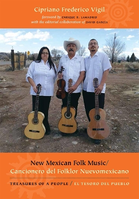 Book cover for New Mexican Folk Music/Cancionero del Folklor Nuevomexicano