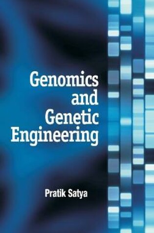 Cover of Genomics and Genetic Engineering