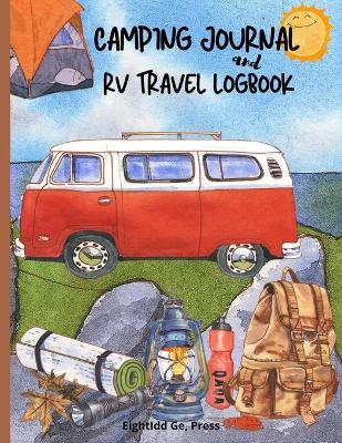 Book cover for Camping Journal & RV Travel Logbook